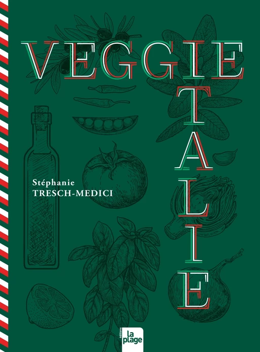 Veggie Italie - Stéphanie Tresch-Medici - La Plage