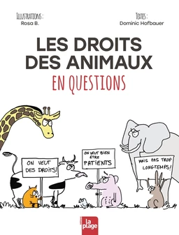 Les droits des animaux en questions