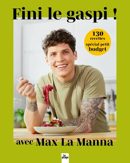 Fini le gaspi ! - Max La Manna - La Plage