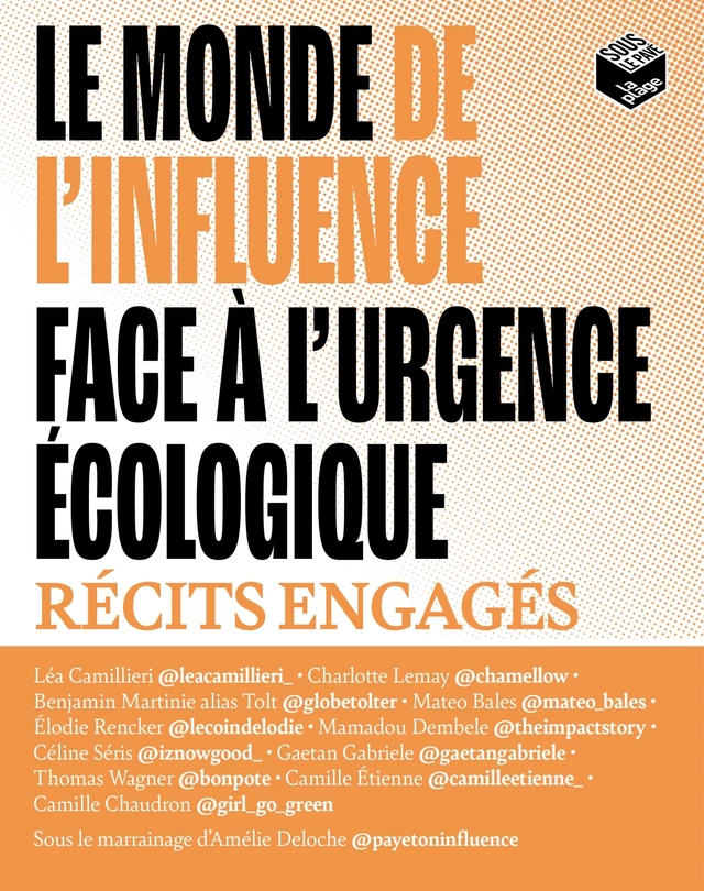 Le monde de l'influence face à l'urgence écologique -  Collectif D'Auteurs - La Plage