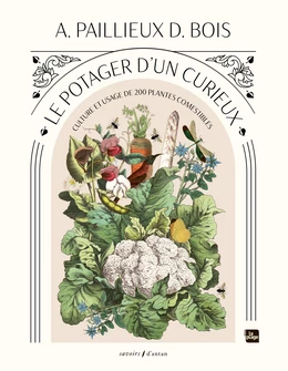 Le potager d'un curieux